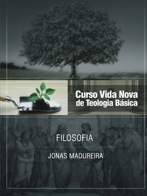 cover image of Curso Vida Nova de Teologia básica--Volume 9--Filosofia